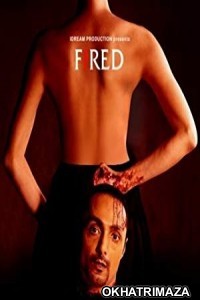 Fired (2010) Hindi Full Movie