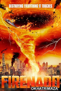 Firenado (2023) HQ Tamil Dubbed Movie