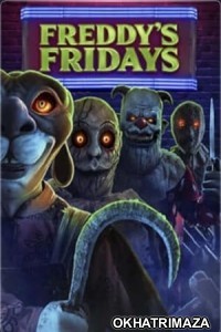 Freddys Fridays (2023) HQ Tamil Dubbed Movie