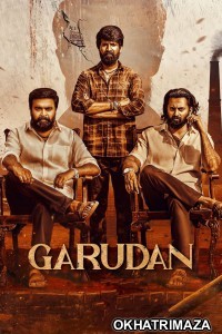 Garudan (2024) ORG South Inidan Hindi Dubbed Movie