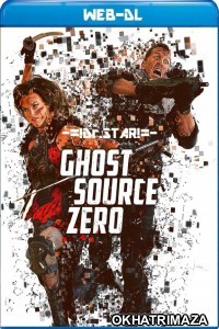 Ghost Source Zero (2018) Hollywood Hindi Dubbed Movies