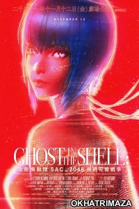 Ghost in the Shell SAC2045 Sustainable War (2021) Hollywood Hindi Dubbed Movie