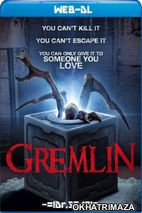 Gremlin (2017) Hollywood Hindi Dubbed Movies