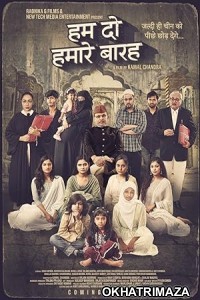 Hamare Baarah (2024) Bollywood Hindi Movie