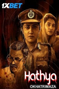 Hathya (2025) HQ South Inidan Hindi Dubbed Movie