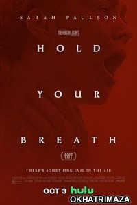 Hold Your Breath (2024) HQ Tamil  Dubbed Movie