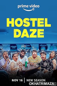 Hostel Daze (2023) Season 4 Hindi Web Series