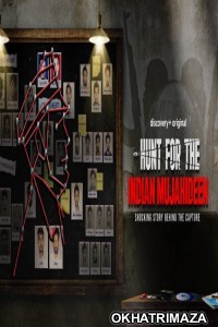 Hunt For The Indian Mujahideen (2023) Hindi Season 1 Complete Show