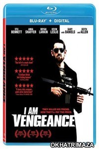 I Am Vengeance Retaliation (2020) Hollywood Hindi Dubbed Movies