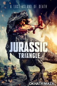 Jurassic Triangle (2024) HQ Hindi Dubbed Movie