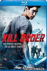 Kill Order (2018) Hollywood Hindi Dubbed Movies