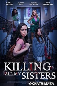 Killing All My Sisters (2024) HQ Hindi Dubbed Movie