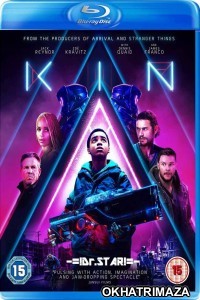 Kin (2018) Hindi Dubbed Movies