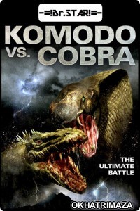 Komodo vs Cobra (2005) UNCUT Hollywood Hindi Dubbed Movie