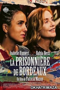 La Prisonniere De Bordeaux (2024) HQ Hindi Dubbed Movie