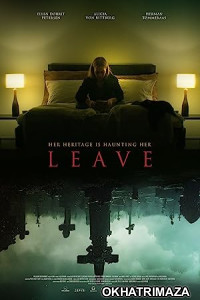 Leave (2022) HQ Telugu Dubbed Movie