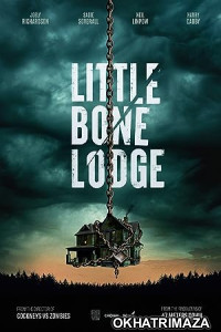 Little Bone Lodge (2023) HQ Hindi Dubbed Movie