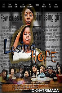 Losing Hope (2021) HQ Hindi Dubbed Movie