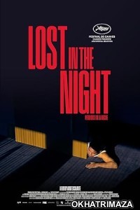 Lost in the Night (2023) HQ Hindi Dubbed Movie