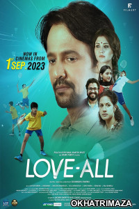 Love All (2023) Bollywood Hindi Movie