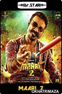 Maari 2 (2018) UNCUT South Indian Hindi Dubbed Movie