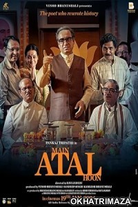 Main Atal Hoon (2024) HQ Bengali Dubbed Movie