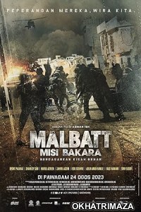 Malbatt Misi Bakara (2023) HQ Bengali Dubbed Movie