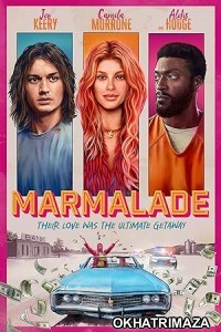 Marmalade (2024) HQ Tamil Dubbed Movie