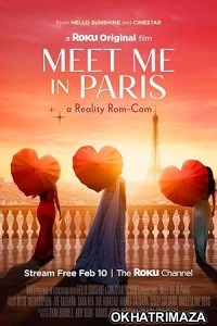 Meet Me In Paris (2023) HQ Hindi Dubbed Movie