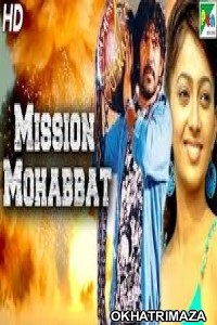 Mission Mohabbat (Nimaans) (2020) South Indian Hindi Dubbed Movie