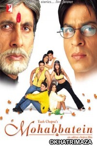 Mohabbatein (2000) Hindi Full Movie