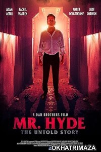 Mr Hyde The Untold Story (2025) HQ Hindi Dubbed Movie