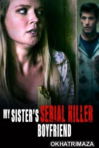 My Sisters Serial Killer Boyfriend (2023) HQ Telugu Dubbed Movie