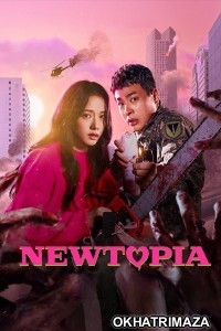 Newtopia (2025) Season 1 EP03 Hindi Dubbed Web Series