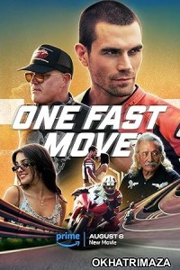 One Fast Move (2024) HQ Telugu Dubbed Movie