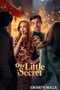 Our Little Secret (2024) ORG Hollywood Hindi Dubbed Movie