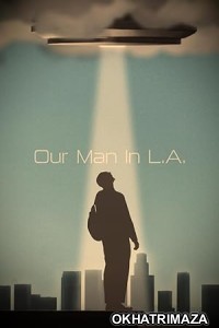 Our Man in L A (2024) HQ Tamil Dubbed Movie