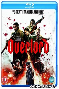 Overlord (2018) Hollywood Hindi Dubbed Movie