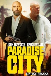 Paradise City (2022) HQ Hollywood Hindi Dubbed Movie