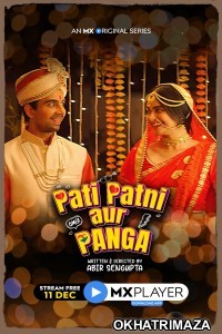 Pati Patni Aur Panga (2020) Hindi Season 1 Complete Show