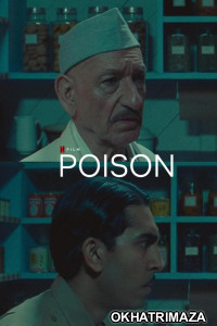 Poison (2023) ORG Hollywood Hindi Dubbed Movie