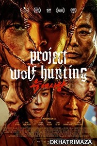 Project Wolf Hunting (2022) HQ Telugu Dubbed Movie