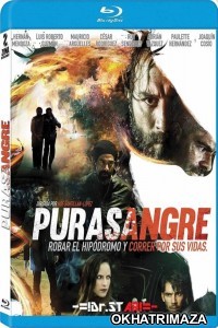 Purasangre (2016) Hollywood Hindi Dubbed Movies