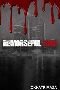 Remorseful Sins (2024) HQ Hindi Dubbed Movie