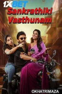 Sankrathiki Vasthunam (2025) HQ South Inidan Hindi Dubbed Movie