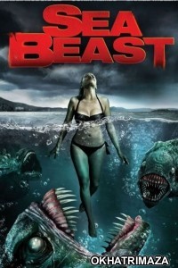 Sea Beast (2008) ORG Hollywood Hindi Dubbed Movie