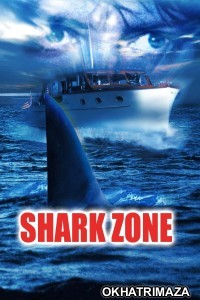 Shark Zone (2003) ORG Hollywood Hindi Dubbed Movie