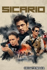 Sicario (2015) ORG Hollywood Hindi Dubbed Movie