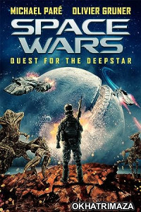 Space Wars: Quest for the Deepstar (2023) HQ Tamil Dubbed Movie