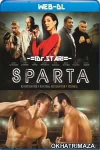 Sparta (2016) Hollywood Hindi Dubbed Movies